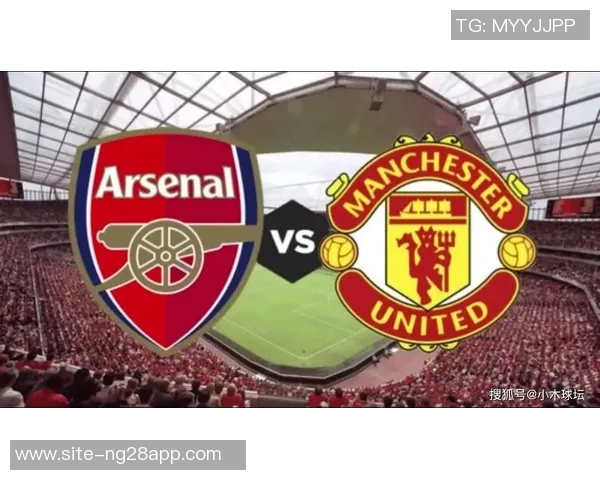 英超最新动态曼联保持不败冲击前列阿森纳稳居榜首领先曼城两分