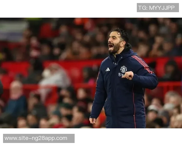 曼联连胜三场阿莫林情绪高涨稳住帅位信心倍增 曼联连胜三场阿莫林情绪高涨稳住帅位信心倍增